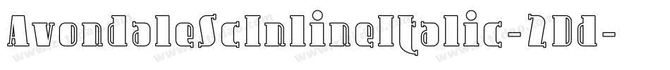 AvondaleScInlineItalic-2Dd字体转换 AvondaleScInlineItalic-2Dd字体转换
