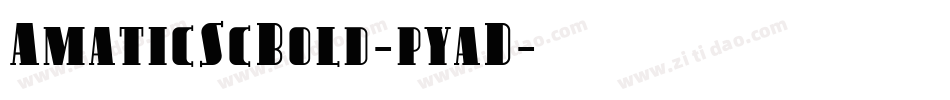 AmaticScBold-pyaD字体转换