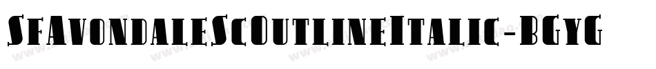 SfAvondaleScOutlineItalic-BGyG字体转换 SfAvondaleScOutlineItalic-BGyG字体转换