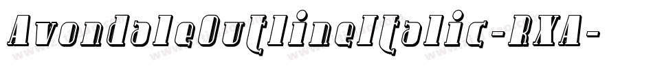 AvondaleOutlineItalic-RXA字体转换