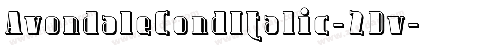 AvondaleCondItalic-2Dv字体转换