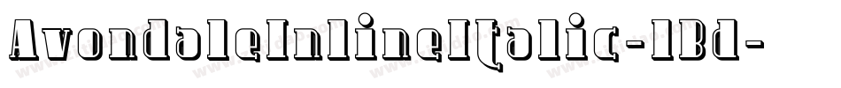 AvondaleInlineItalic-lBd字体转换