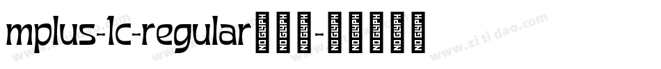 mplus-1c-regular转换器字体转换