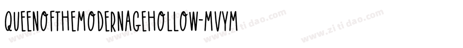 QueenOfTheModernAgeHollow-MVYMw字体转换 QueenOfTheModernAgeHollow-MVYMw字体转换
