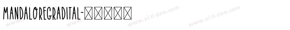 mandaloregradital字体转换