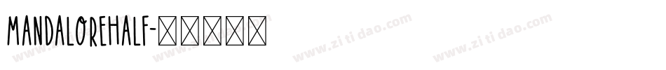mandalorehalf字体转换