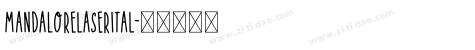 mandalorelaserital字体转换
