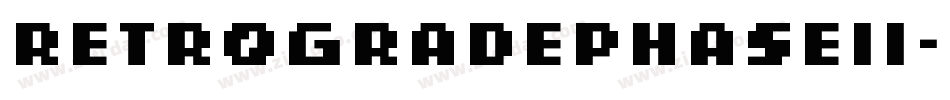 RetrogradePhaseIi-dXZR字体转换
