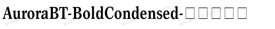 AuroraBT-BoldCondensed字体转换