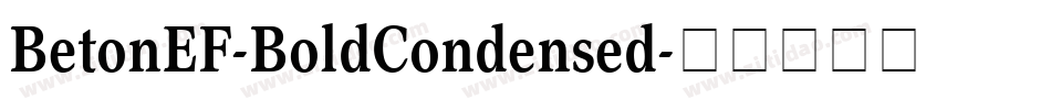 BetonEF-BoldCondensed字体转换