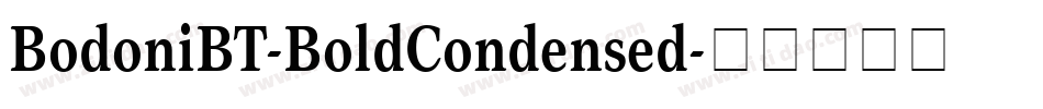 BodoniBT-BoldCondensed字体转换
