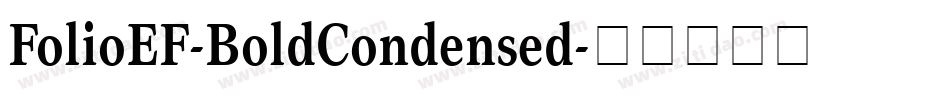 FolioEF-BoldCondensed字体转换