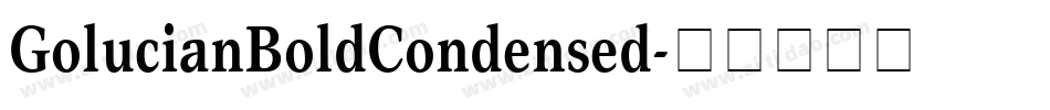 GolucianBoldCondensed字体转换