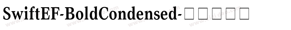 SwiftEF-BoldCondensed字体转换