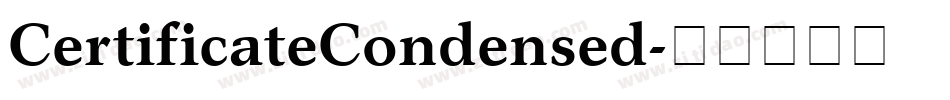 CertificateCondensed字体转换