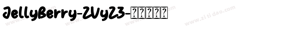 JellyBerry-ZVyZ3字体转换
