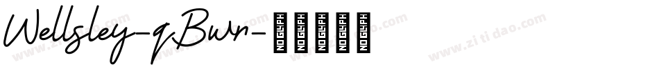 Wellsley-qBwr字体转换
