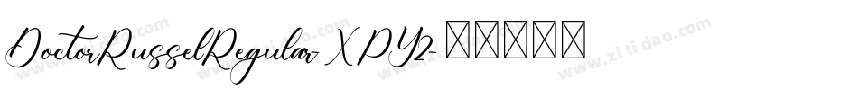DoctorRusselRegular-XPY2字体转换
