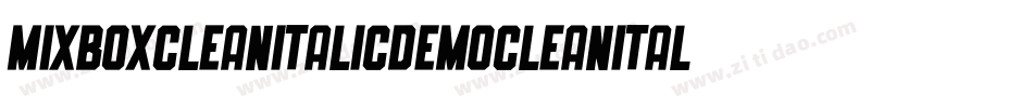 MixboxCleanItalicDemoCleanItalic-Ea43j字体转换 MixboxCleanItalicDemoCleanItalic-Ea43j字体转换