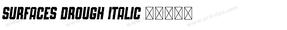Surfaces3DRough-Italic字体转换