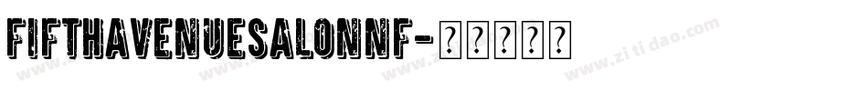 FifthAvenueSalonNF字体转换