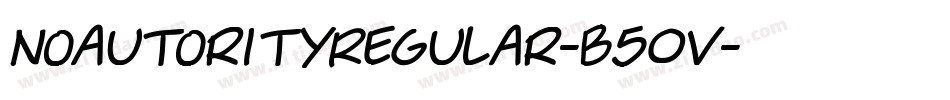 NoautorityRegular-B50V字体转换