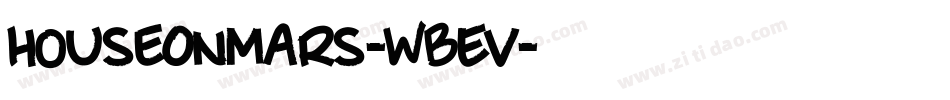 HouseOnMars-WBEv字体转换