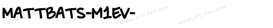 Mattbats-m1Ev字体转换