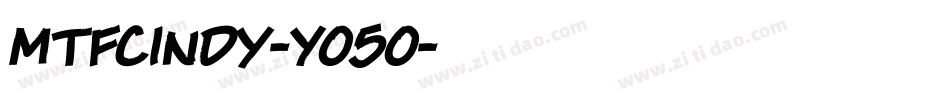 MtfCindy-YO5O字体转换 MtfCindy-YO5O字体转换