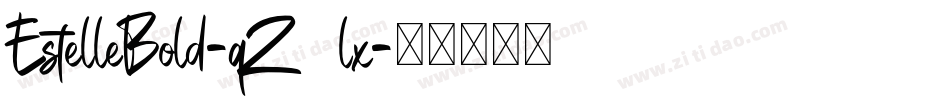 EstelleBold-qZ3lx字体转换