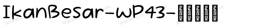 IkanBesar-wP43字体转换