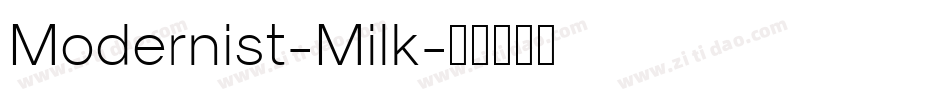 Modernist-Milk字体转换