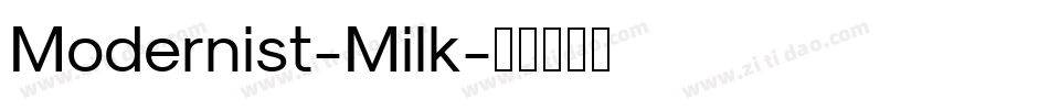 Modernist-Milk字体转换