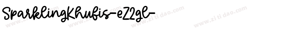 SparklingKhufis-eZ2gl字体转换 SparklingKhufis-eZ2gl字体转换