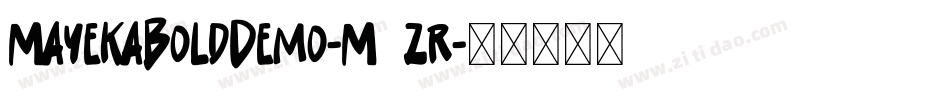 MayekaBoldDemo-M8zr字体转换