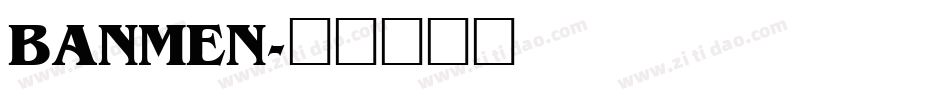 BANMEN字体转换