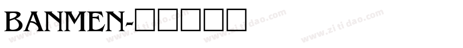 BANMEN字体转换