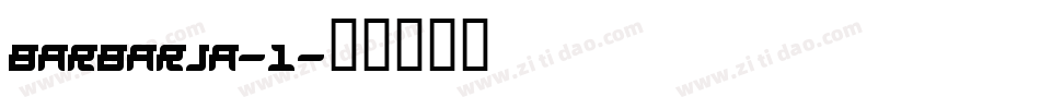BARBARJA-1字体转换