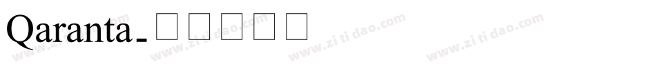 Qaranta字体转换