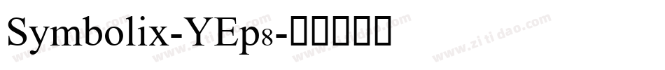 Symbolix-YEp8字体转换