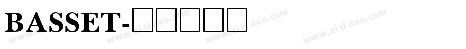 BASSET字体转换
