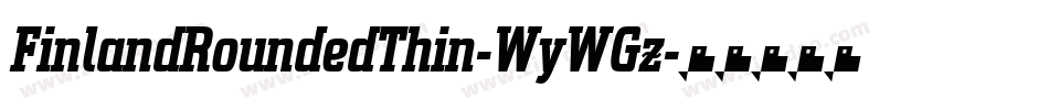 FinlandRoundedThin-WyWGz字体转换