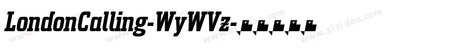 LondonCalling-WyWVz字体转换