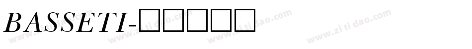BASSETI字体转换