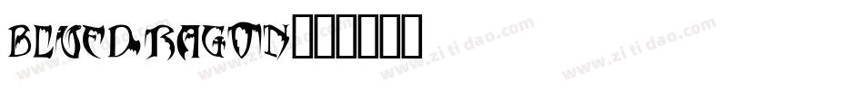 bluedragon字体转换