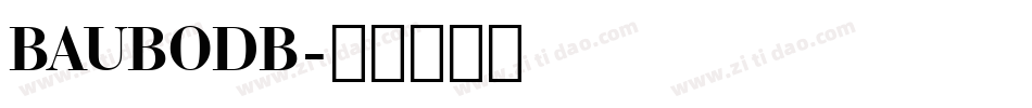 BAUBODB字体转换