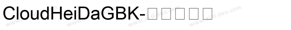 CloudHeiDaGBK字体转换