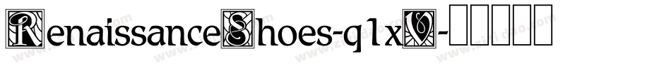 RenaissanceShoes-q1xV字体转换
