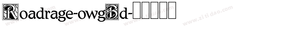 Roadrage-owgBd字体转换