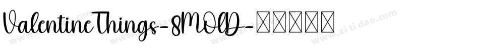 ValentineThings-8MOlD字体转换